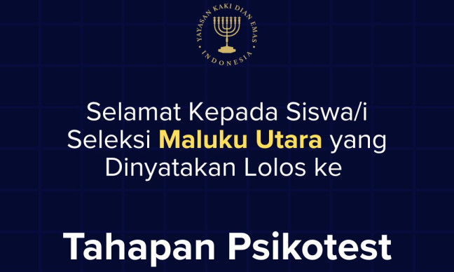 PENGUMUMAN MASUK TAHAPAN PSIKOTEST PESERTA WILAYAH MALUKU UTARA 📢