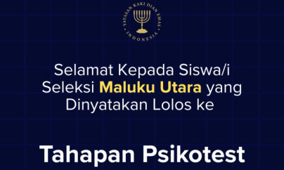 PENGUMUMAN MASUK TAHAPAN PSIKOTEST PESERTA WILAYAH MALUKU UTARA 📢